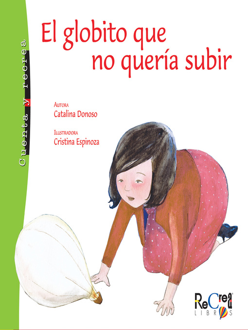 Title details for El globito que no quería subir by Catalina Donoso - Available